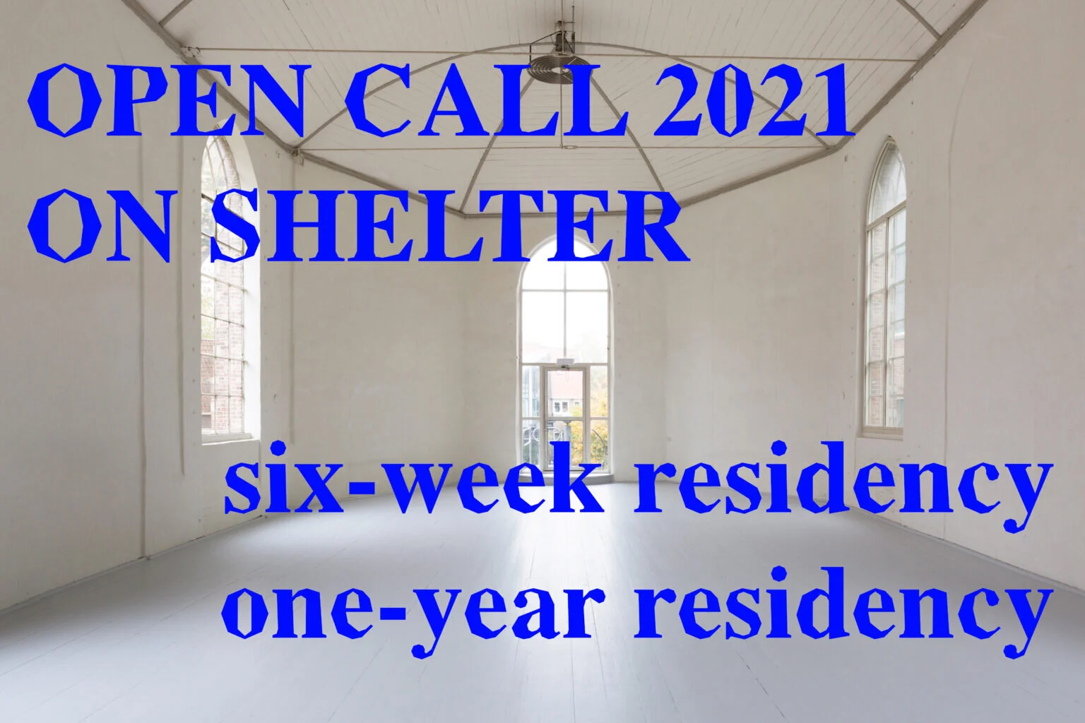 Closed - Open call 2021: On Shelter