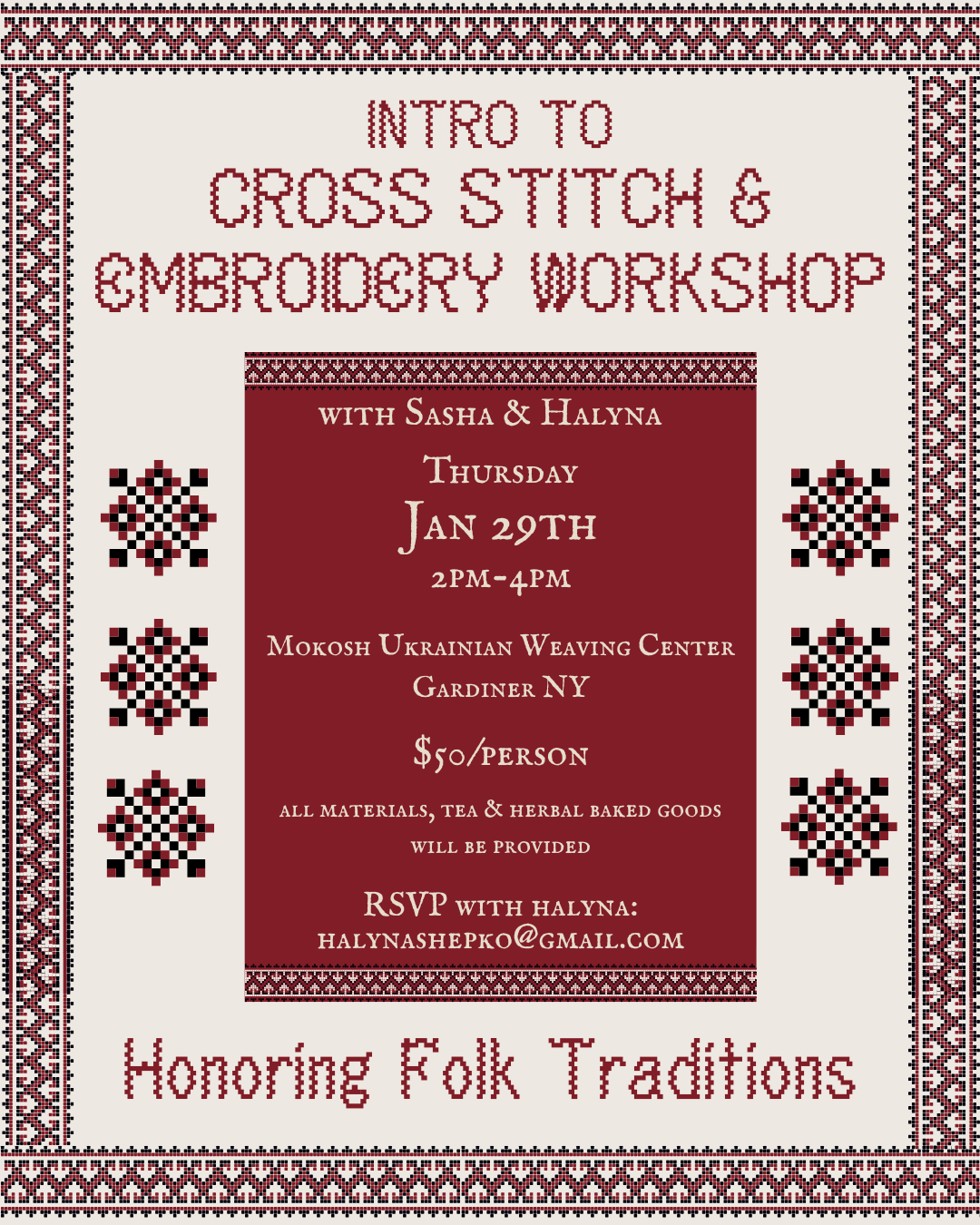 Intro to Embroidery and Cross Stitch Workshop with Sasha &amp; Halyna