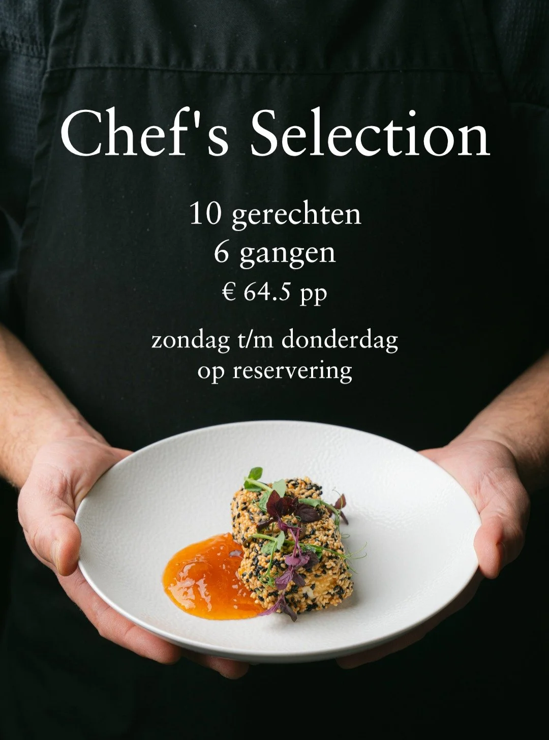 Lekker de hele avond genieten van uiteenlopende gerechten? 🥩🐟

Probeer onze Chef&rsquo;s Selection! In 6 verschillende gangen komen er 10 gerechten voorbij die door de chef voor jullie zijn uitgekozen! 👨🏼&zwj;🍳

Op reservering van zondag tot en 