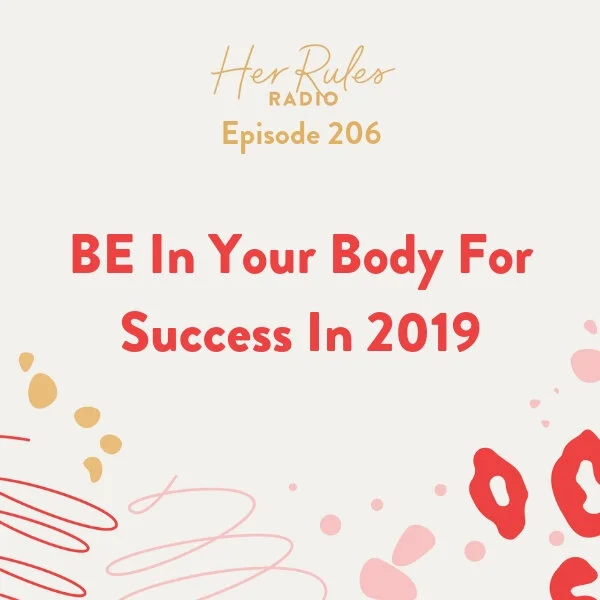 BE-In-Your-Body-For-Success-In-2019.jpg