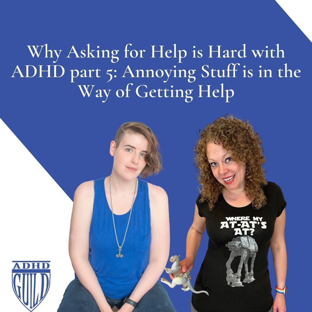 Almost nothing about asking for help is pleasant when you're dealing with getting help with #ADHD. In this video, Colleen and Brittany discuss annoying things like the cost of support and being confused about what support to even ask for. 

https://b