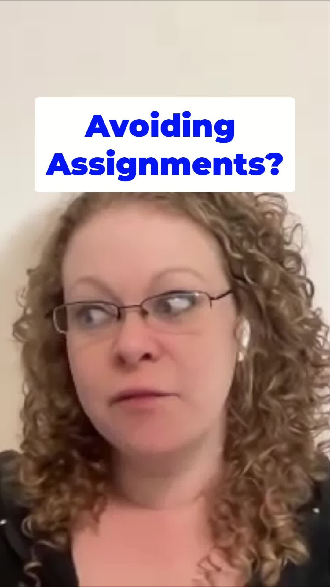 Avoiding Assignments?
There’s a risk for anyone, but particularly for those of us who are ADHD, neurodiverse, etc, to experience a motivational barrier to open a portal or a paper to find out what we need to do. If we can more easily access tha
