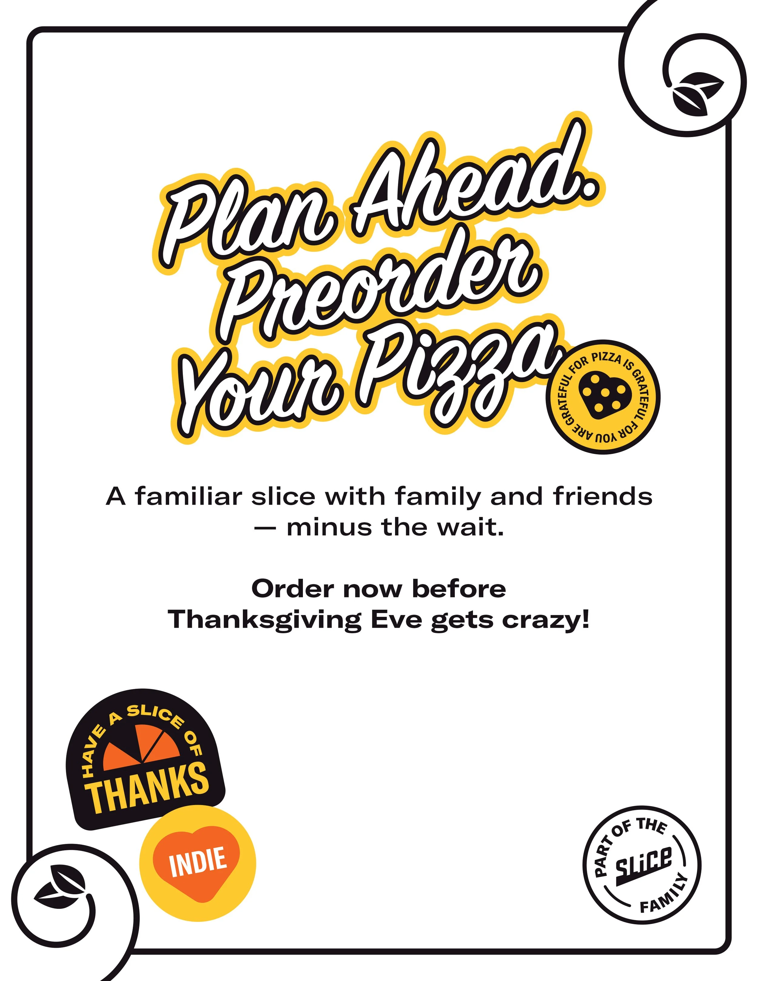 Slice-PreTgiving-2025-Preorder-Flier-5.jpg