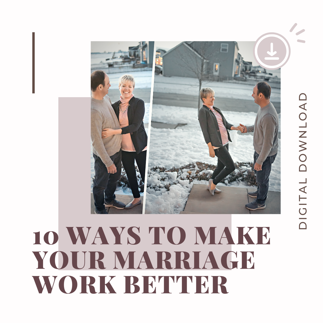 10 Ways to make your marriage work better.png