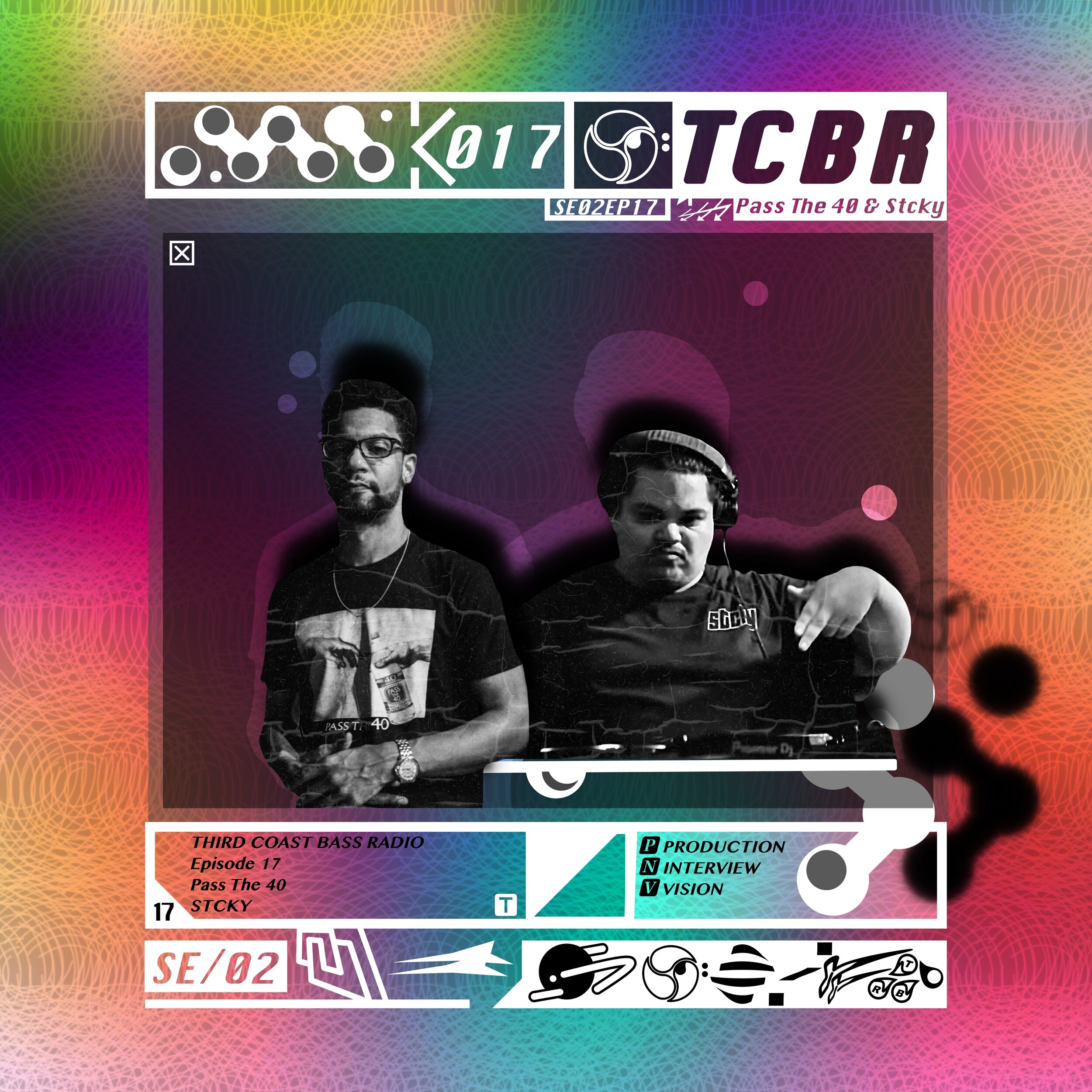 SE02EP17 W/ Pass The 40 & Stcky