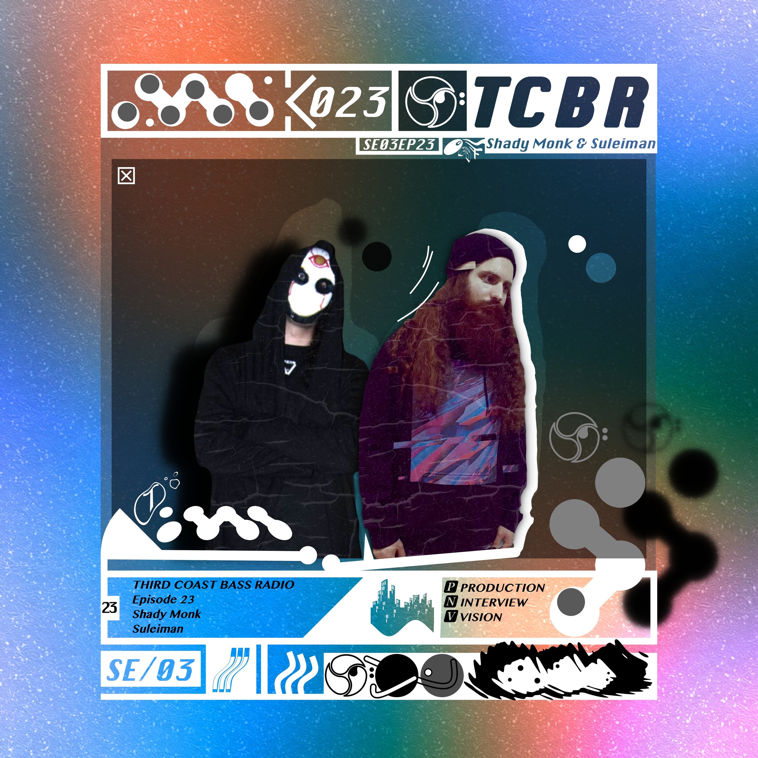 SE03EP23 W/ Shady Monk & Suleiman