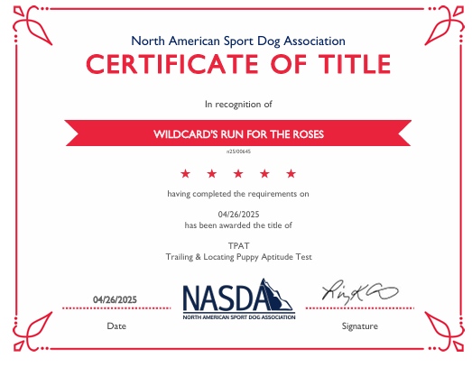 NASDA certificate awarding "Wildcard's Run for the Roses" for the TPAT title on April 26th, 2025