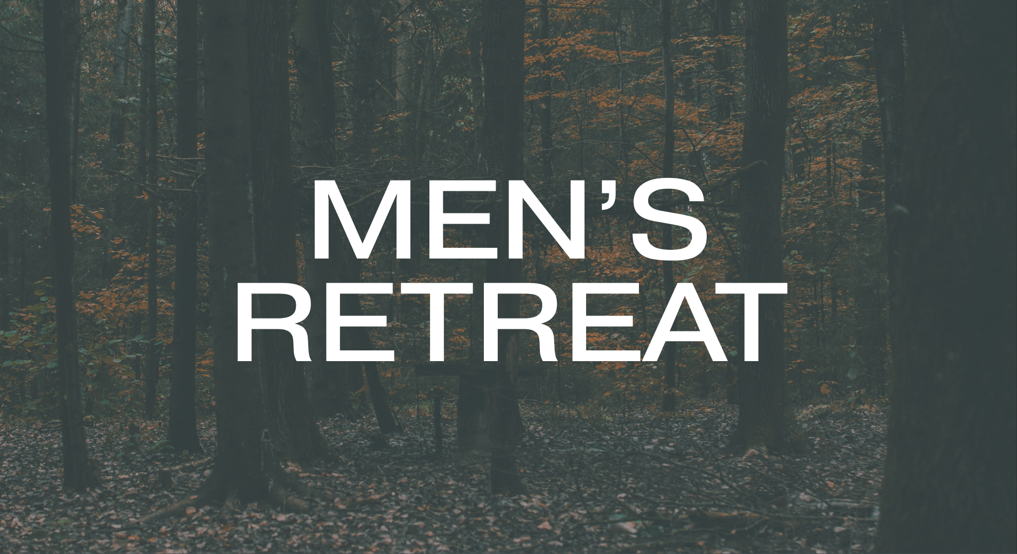 Men's Retreat