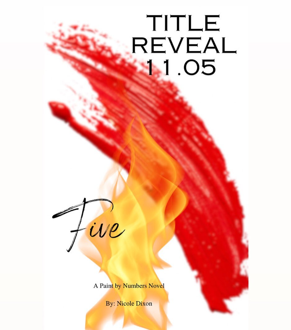 11.05.2023
🔥Title Reveal🔥

Book F-I-V-E will be the final book in the Paint By Numbers Series 🎨!

Drop your title guesses in the comments below. Who is ready?

PS: Want to find out early? Join Books, Babes and Bombshells on Facebook 💋