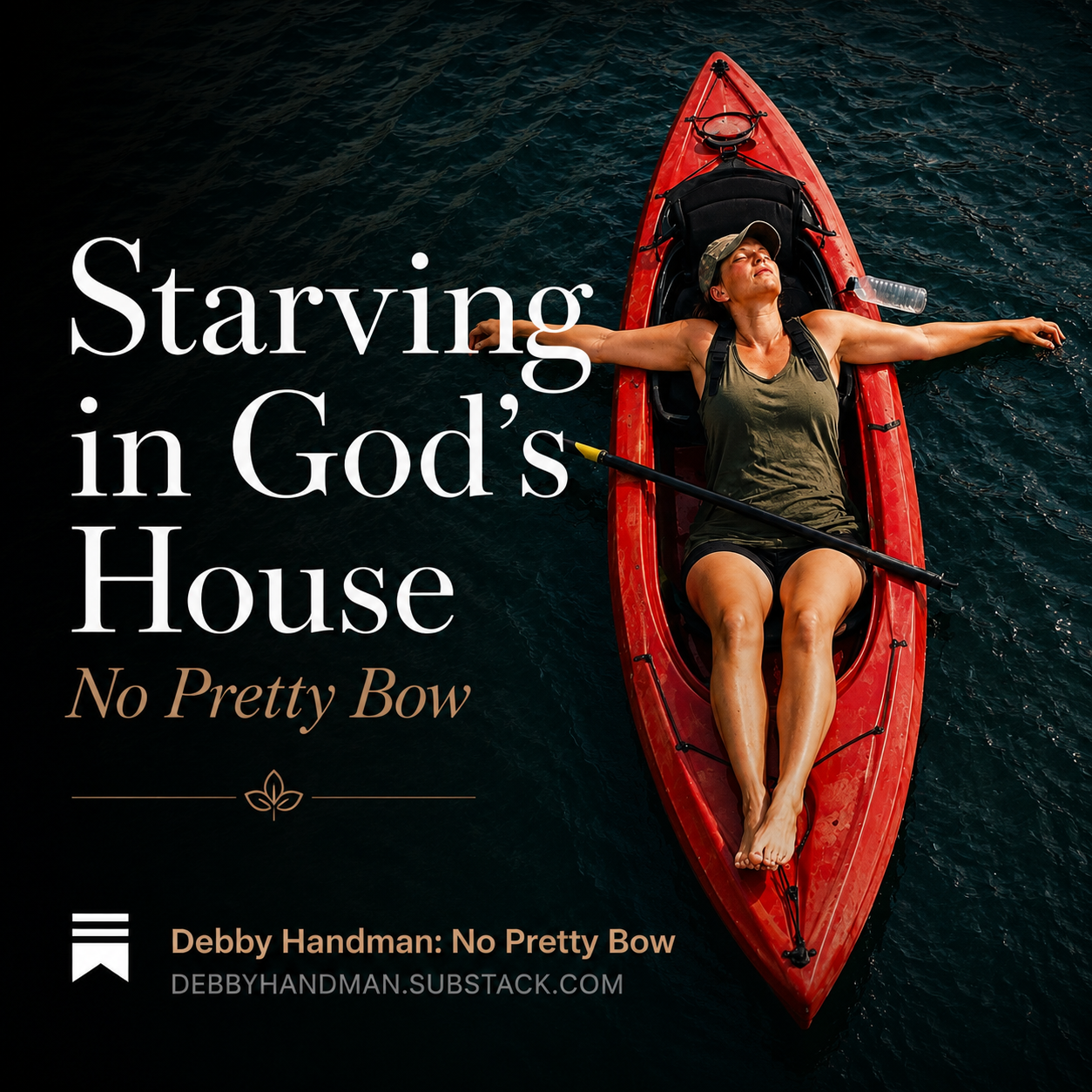 Starving in God's House July 29th, 2026
