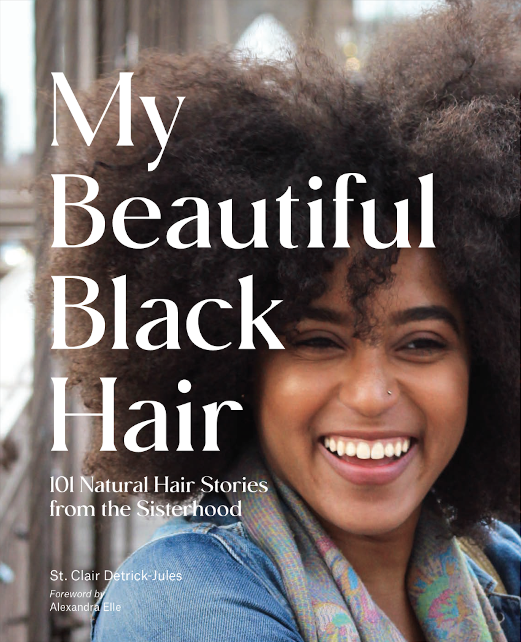 My Beautiful Black Hair — St. Clair Detrick-Jules