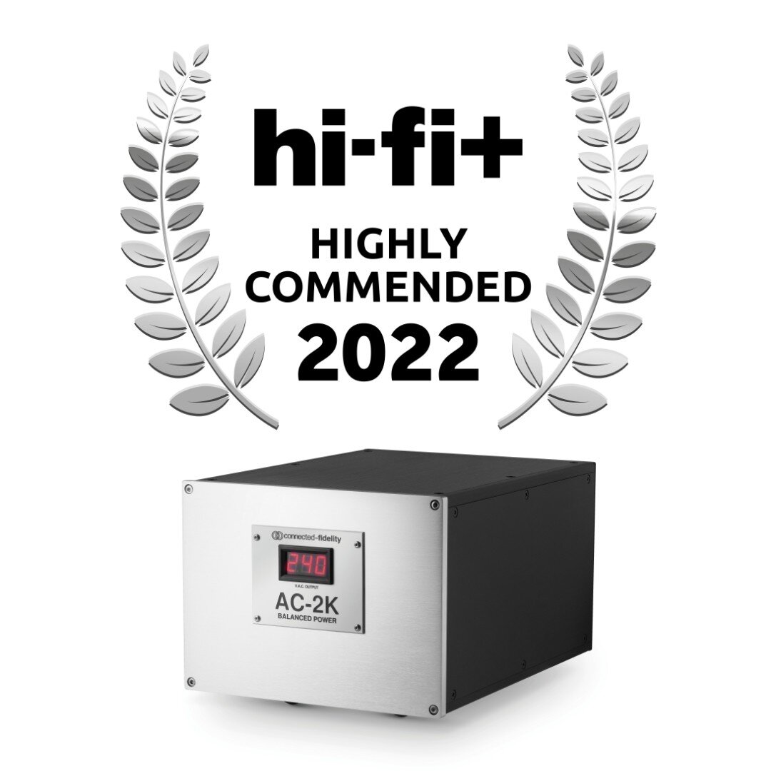 @hifiplusglobal HiFi+ 2022 Award winner: &ldquo;the major transformation was the way that instrumental colour was fleshed out, making a return to unbalanced mains appear as grey, and flatter in timbre. Balanced mains from the AC-2K must count as one 