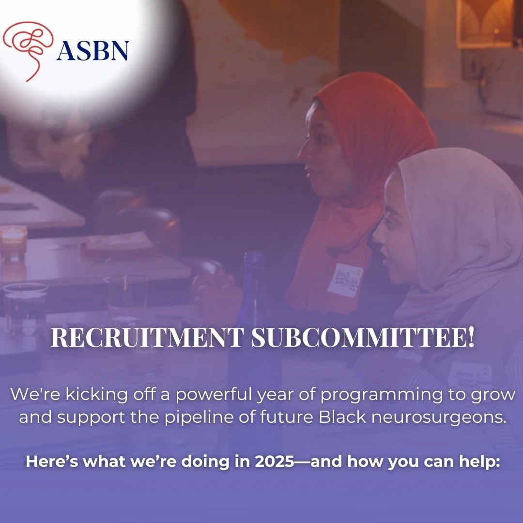 The ASBN Recruitment Subcommittee is where mentorship meets momentum. From undergrads to attendings, we&rsquo;re building a supportive, sustainable pipeline into neurosurgery&mdash;and ensuring our members thrive at every stage.

Here&rsquo;s how we 
