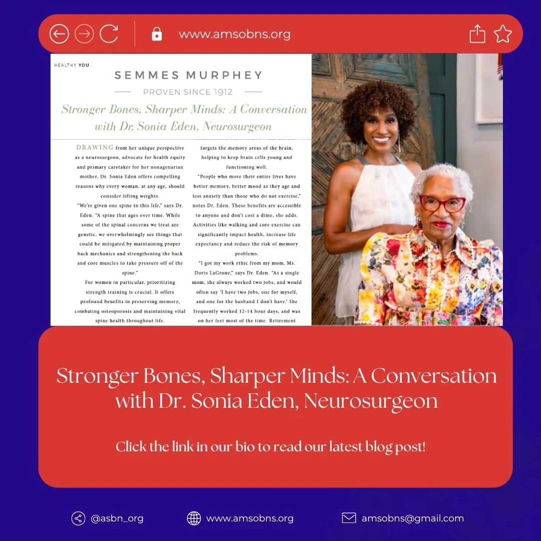 📰 In the Spotlight! We&rsquo;re thrilled to share that Dr. Sonia Eden, board-certified neurosurgeon, advocate for health equity, and co-founder of the American Society of Black Neurosurgeons (ASBN), is featured in the August issue of At Home Memphis