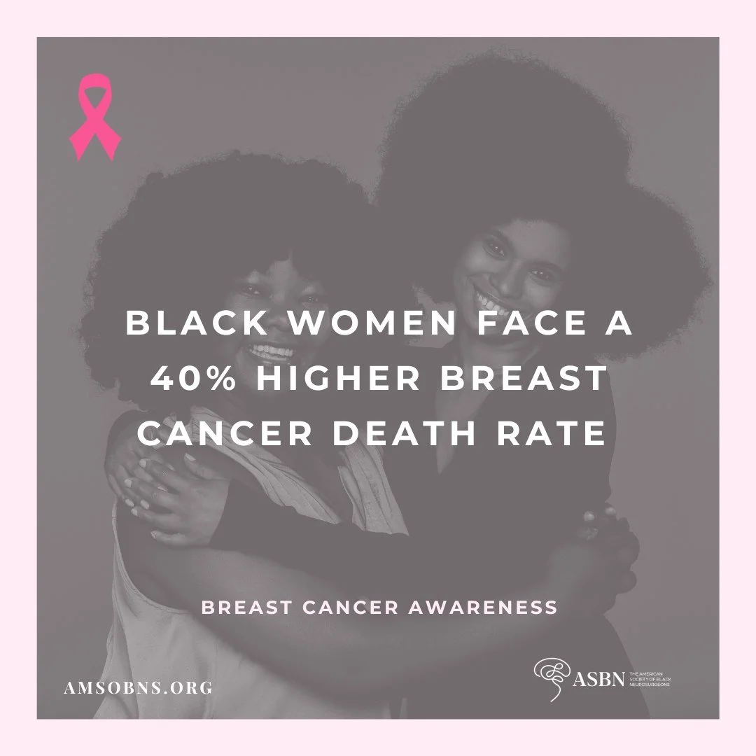 Breast Cancer Awareness Month: The Neurosurgical Perspective. 🧠🩷 Black women face a 40% higher breast cancer death rate than white women (American Cancer Society). Despite a slightly lower incidence, diagnosis often occurs at more advanced stages &