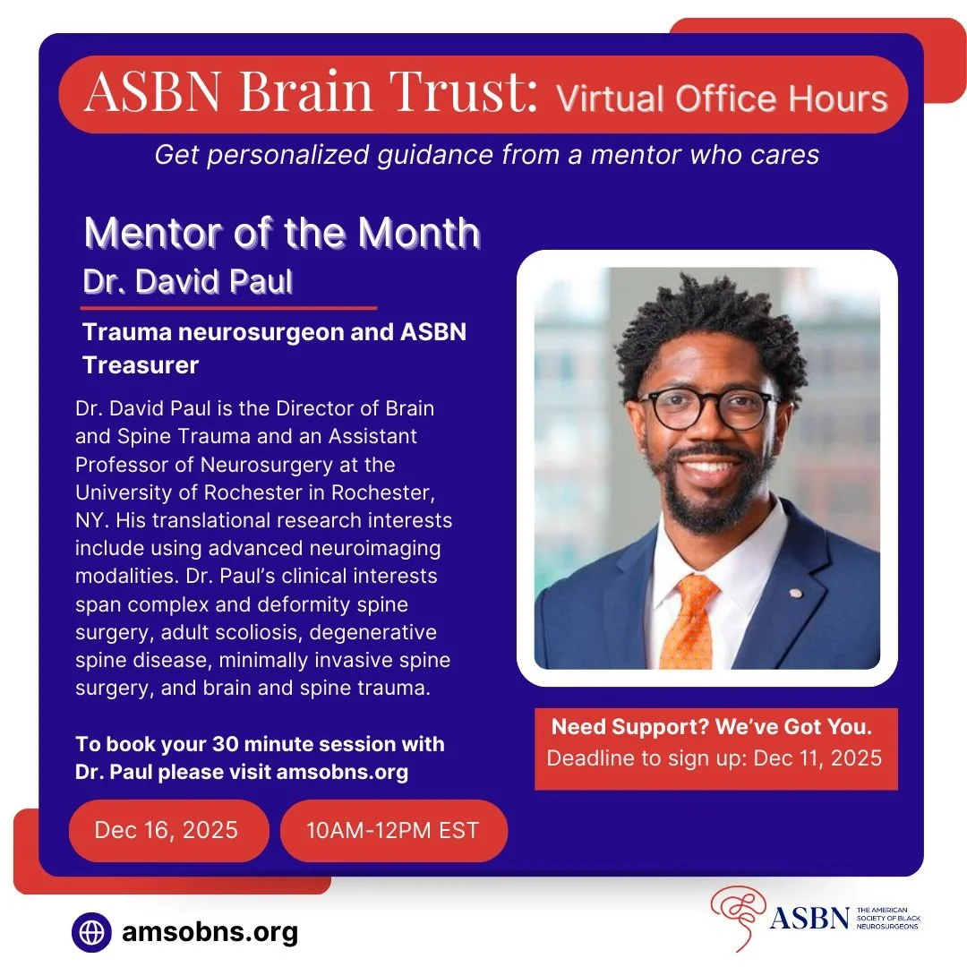 Ready to grow your career through real-world insight?Join us for an exclusive mentorship session with Dr. David Paul, ASBN&rsquo;s December Mentor of the Month.

Date: December 16
Time: 10:00 AM &ndash; 12:00 PM (EST)
Virtual session
Registration Dea
