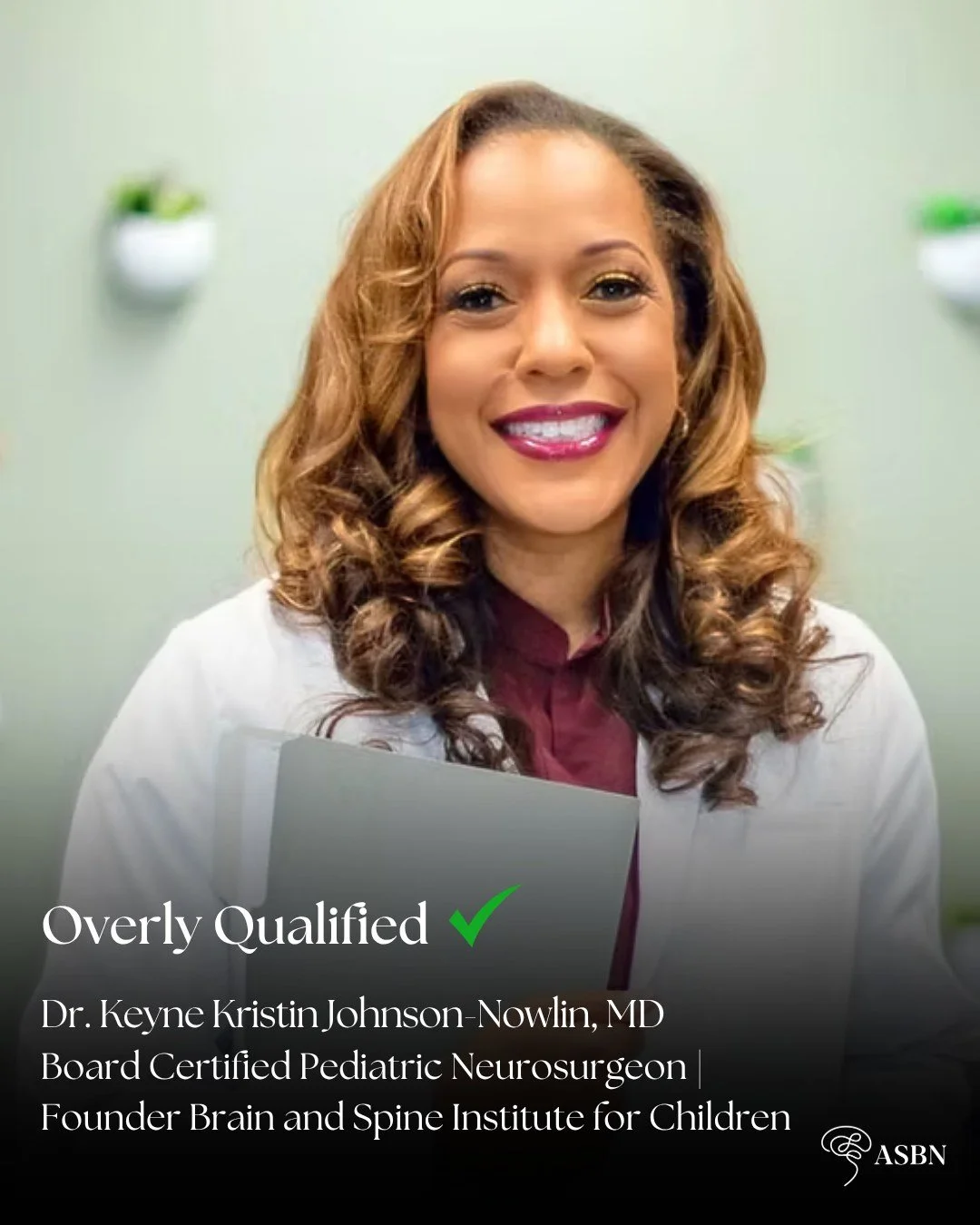 This Women&rsquo;s History Month, we honor Dr. Keyne Kristin Johnson-Nowlin, MD &mdash; a Black woman, founder, and force in pediatric neurosurgery. 🧠✨ As the founder of the Brain and Spine Institute for Children (B.A.S.I.C.), she has built more tha
