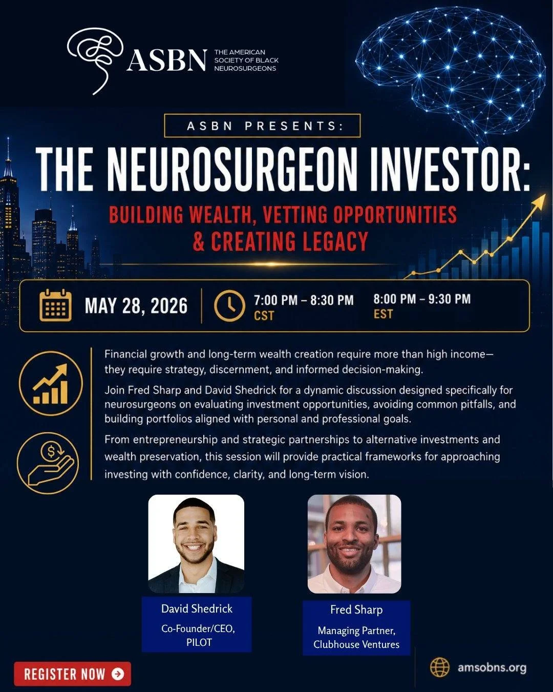 Join us for an exclusive webinar designed for neurosurgeons looking to better understand strategic investing, wealth-building, and evaluating opportunities with confidence.

Hear from investment powerhouses:
▪️ David Shedrick &mdash; Co-Founder &amp;