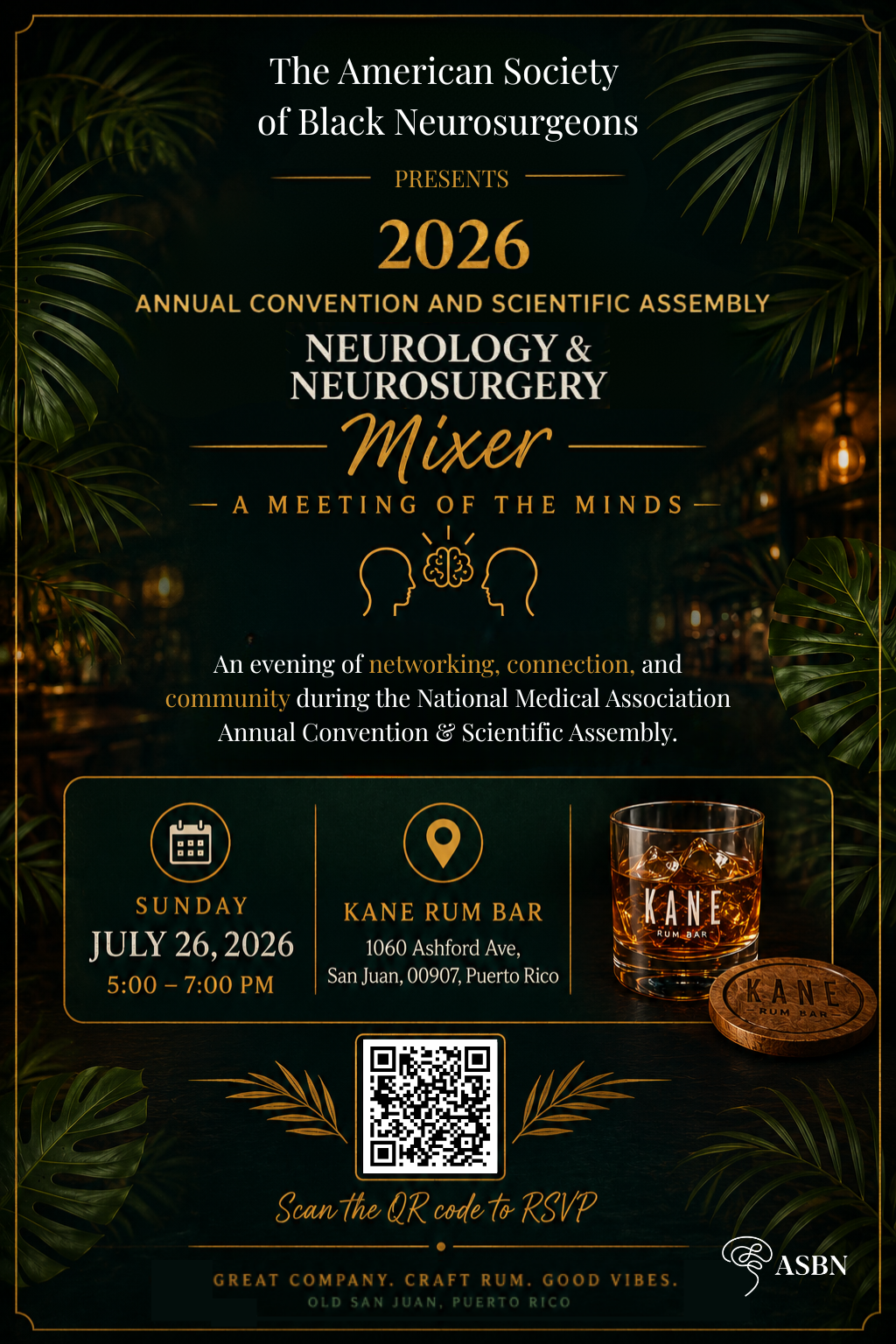 Neurology & Neurosurgery Section Mixer Presented by The American Society of Black Neurosurgeons 
