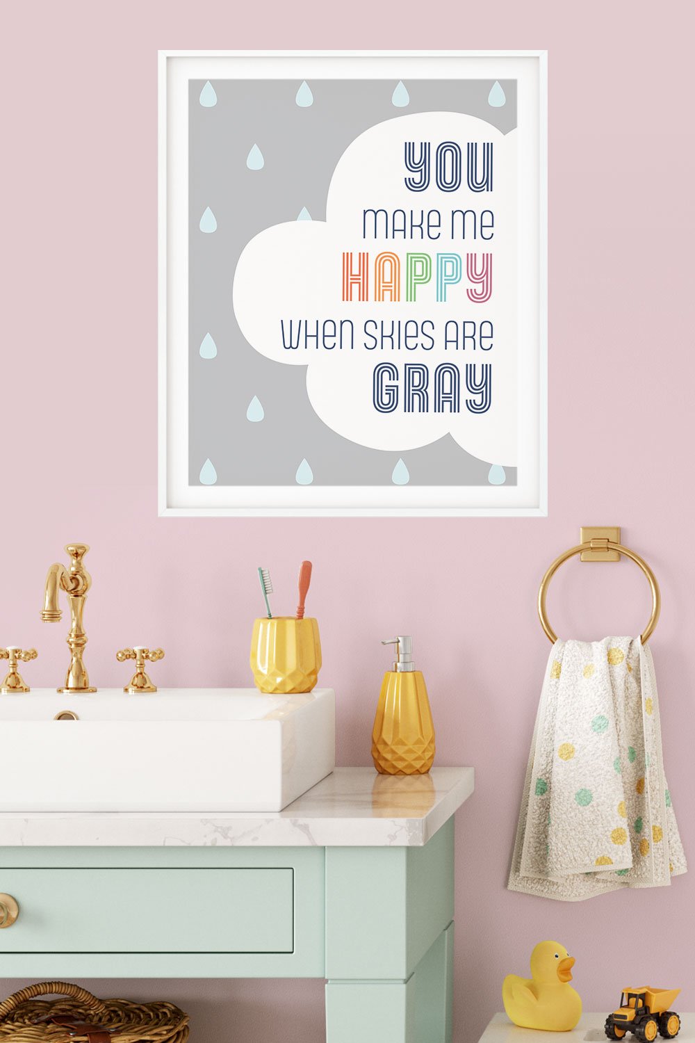 A clean and modern art print depicting the song lyric “you make me happy when skies are gray”. Bold and bright color scheme, perfect for kids room or playroom. Frame not included.