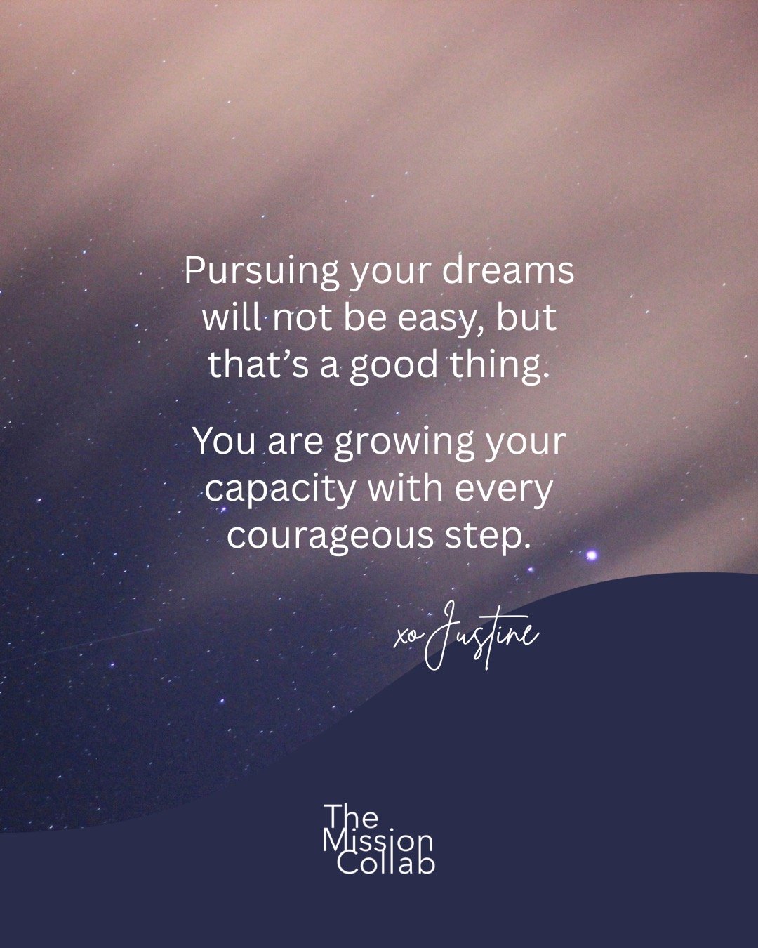 Your journey will stretch you beyond your current capacity. It will ask more of you than you thought you had. The very obstacles we wish away are the ones preparing us for what&rsquo;s ahead. Don't give up.

xo Justine
P.S. Read the whole post "