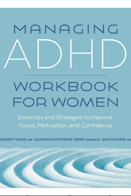 Book cover titled “Managing ADHD Workbook for Women: Exercises and Strategies to Improve Focus, Motivation, and Confidence,” with a blue abstract wave design.