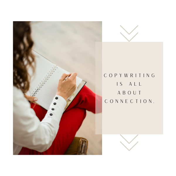 woman-writing-copywriting-is-all-about-connection.png