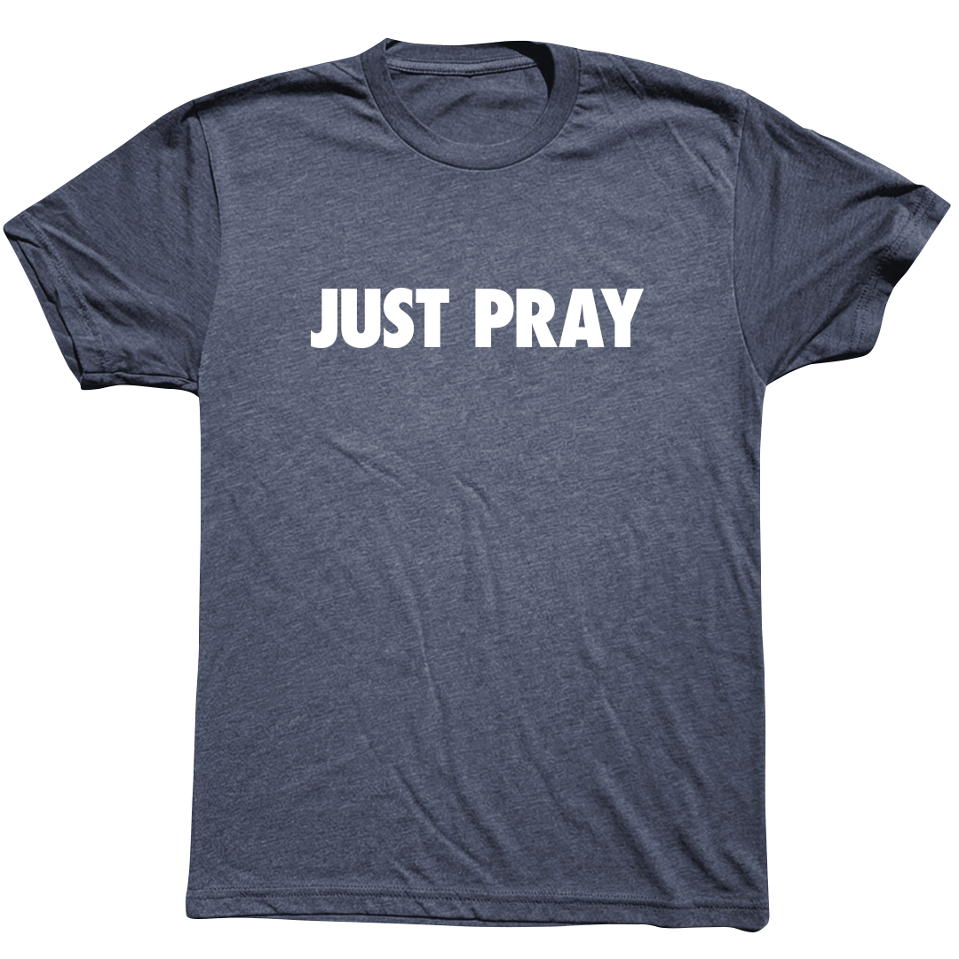 Just Pray