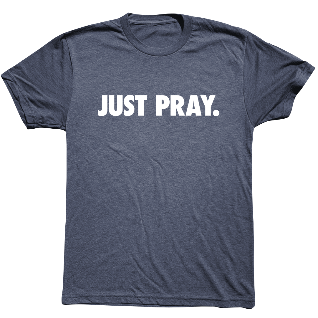 Just Pray