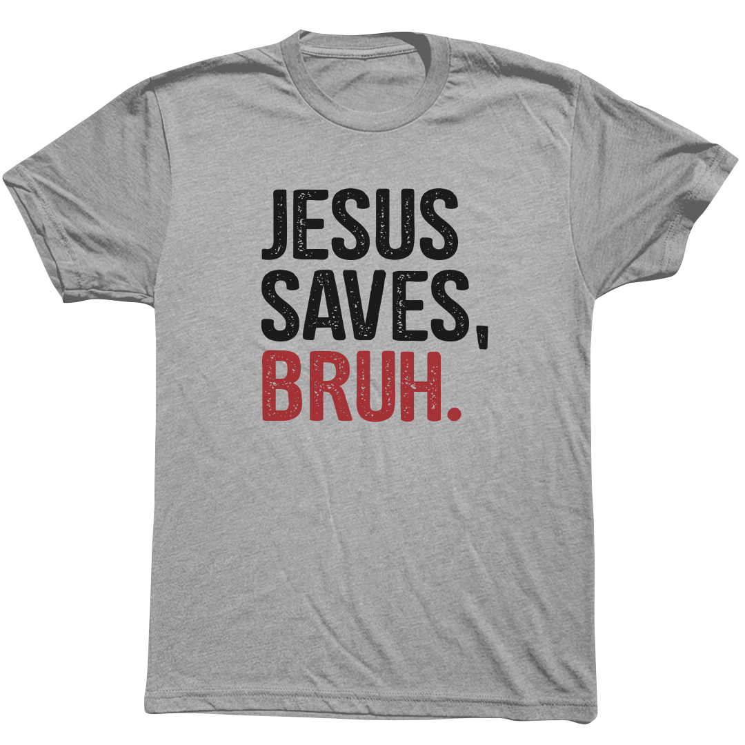 Jesus-Saves-Bruh.png