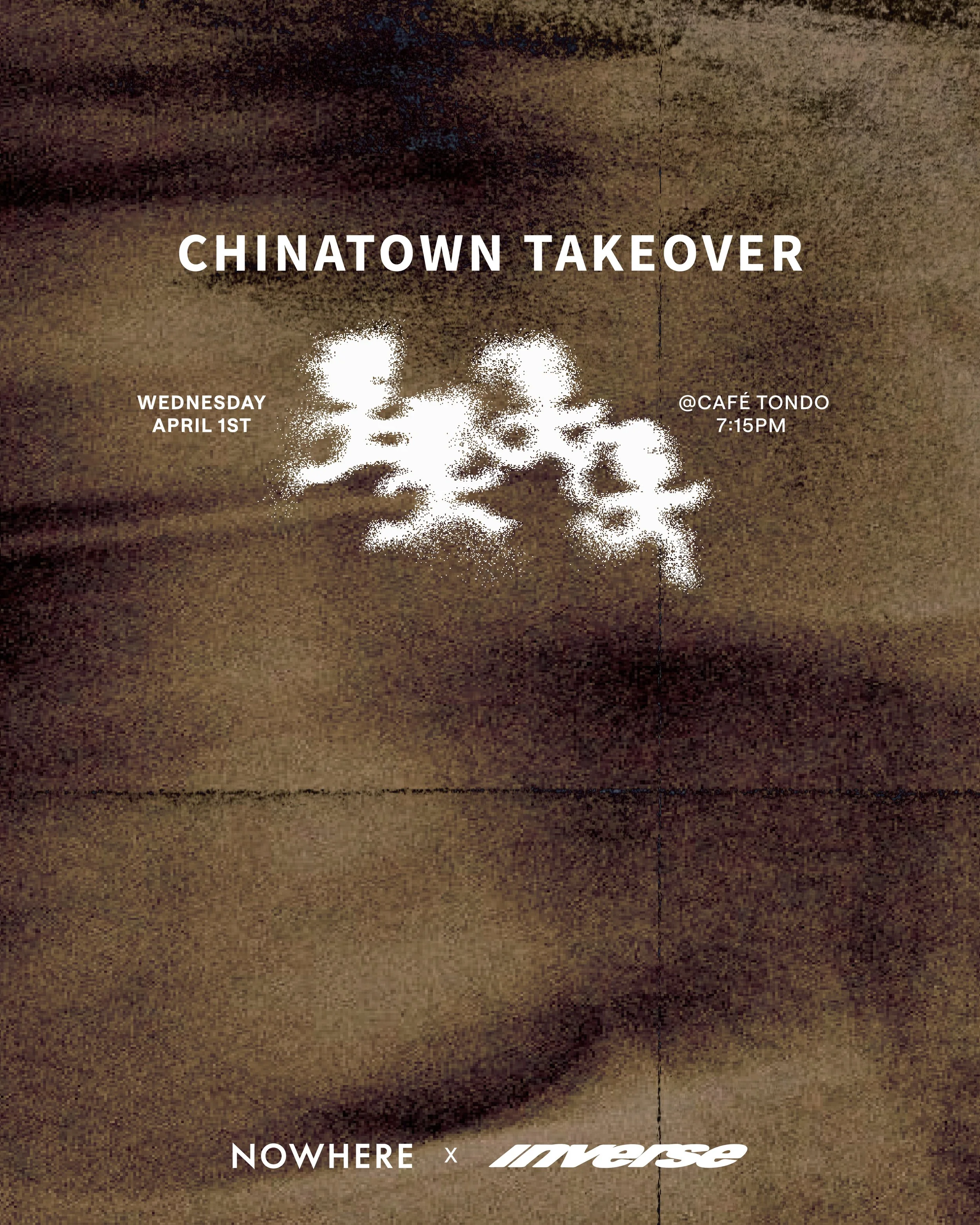 NowherexInverse_ChinatownTakeover.v2-07.jpg