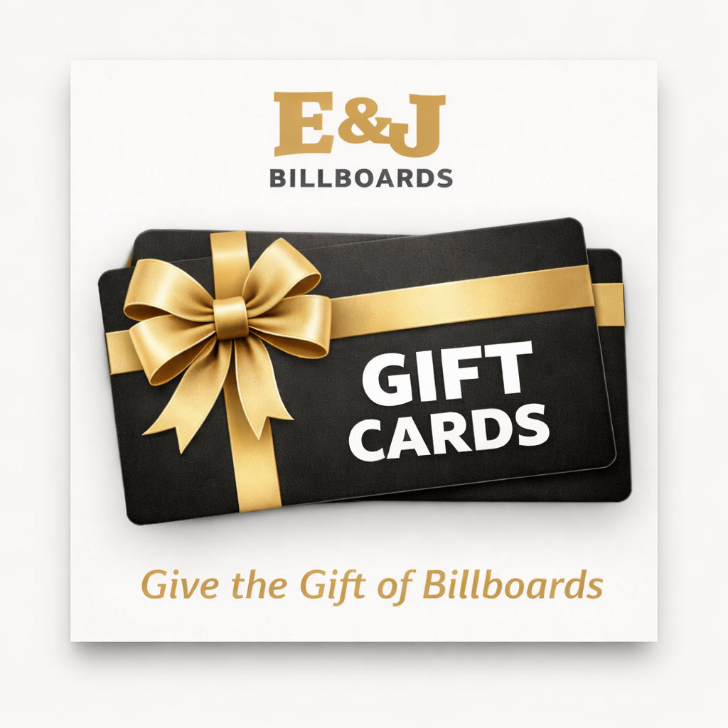 E&J Billboards Gift Cards