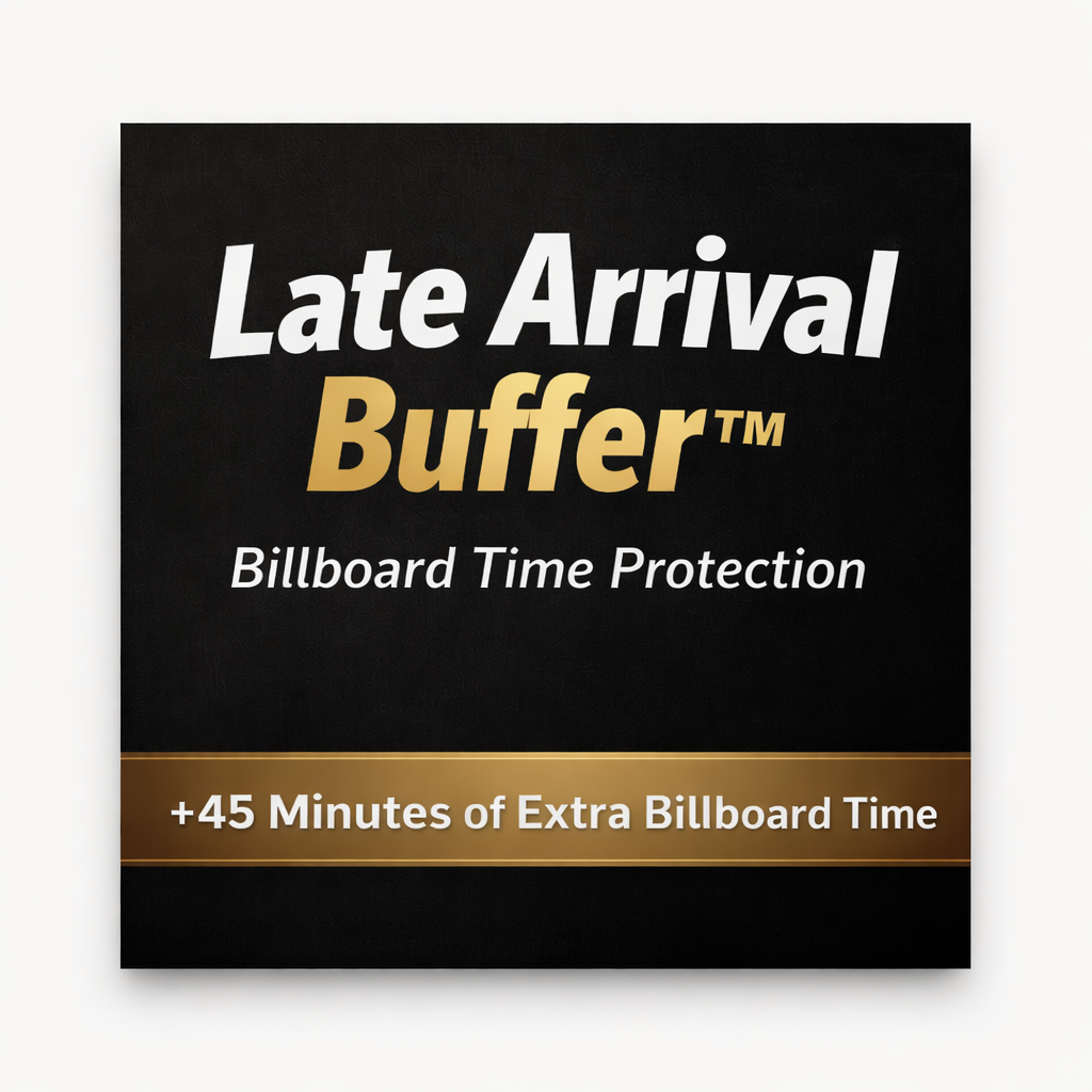 Late Arrival Buffer™ | Billboard Time Protection | E&J Billboards