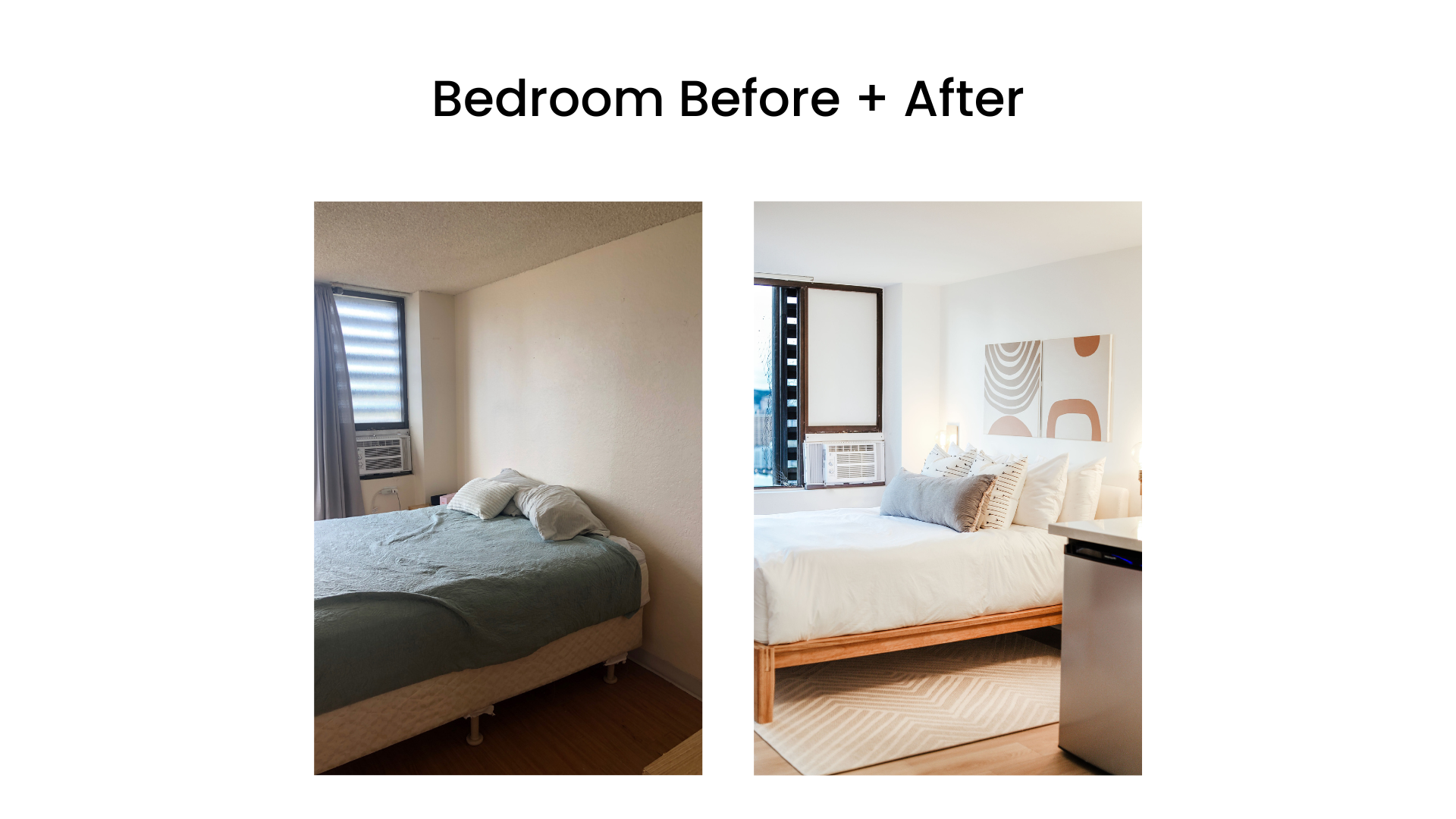 Split image showing a bedroom before and after a makeover. The left side illustrates a plain room with one pillow, a thin mattress, and an air conditioning unit in a small window. The right side showcases a transformed bedroom with a neatly made bed, multiple decorative pillows, modern art on the wall, and enhanced lighting.