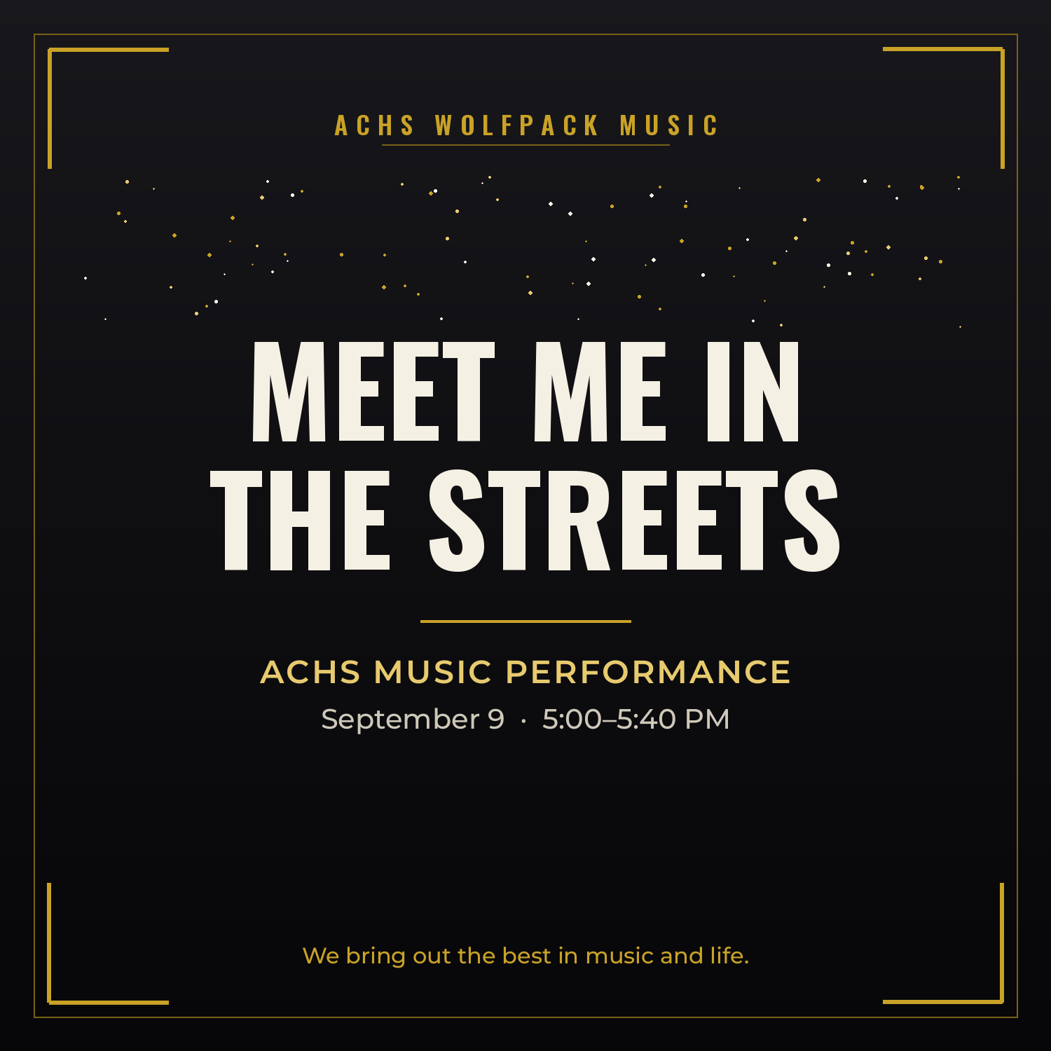 Meet me in the Streets