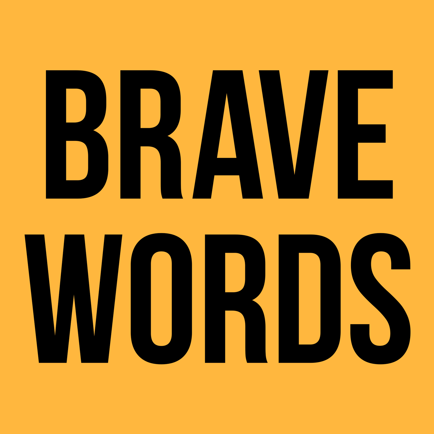 BRAVE WORDS