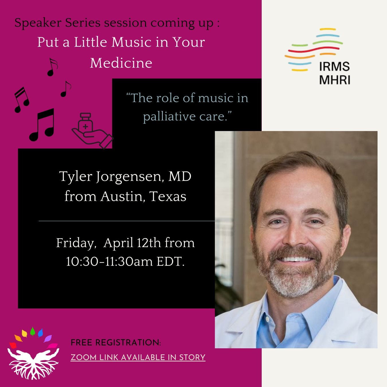 We invite you all to attend our next Speaker Series session coming up this Friday,  April 12th from 10:30-11:30am EDT. Join us for a presentation by Tyler Jorgensen, MD, who will be speaking on the role of music in the care of seriously ill individua