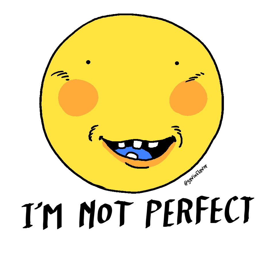 I'm Not Perfect Sticker