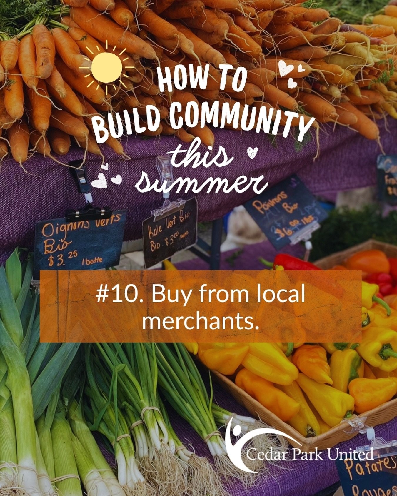 👋 How to build community this summer
#10. Buy from local merchants.

🥕 There are amazing local merchants all around us&mdash;they&rsquo;re our neighbours! For example, again this summer, you can support local farmers by getting your produce at one 