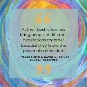 Community Wednesday holds lots of space for exactly this kind of connection. 🌈

&ldquo;At their best, churches bring people of different generations together because they know the power of connection.&rdquo;

- Traci Smith and David Csinos,
Church T