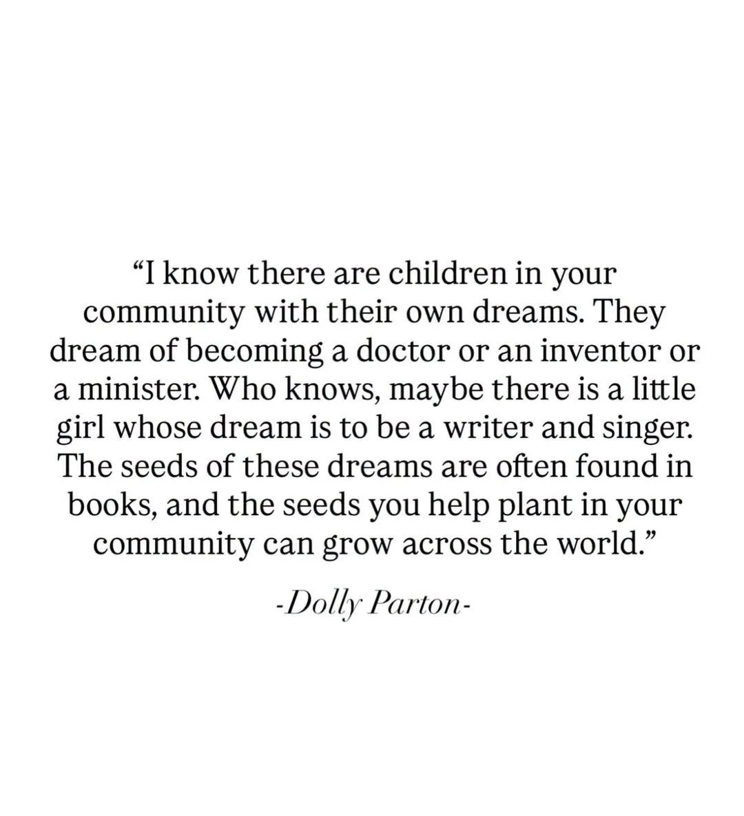 Here&rsquo;s to planting seeds. 🌱

"I know there are children in your community with their own dreams. They dream of becoming a doctor or an inventor or a minister. Who knows, maybe there is a little girl whose dream is to be a writer and singe
