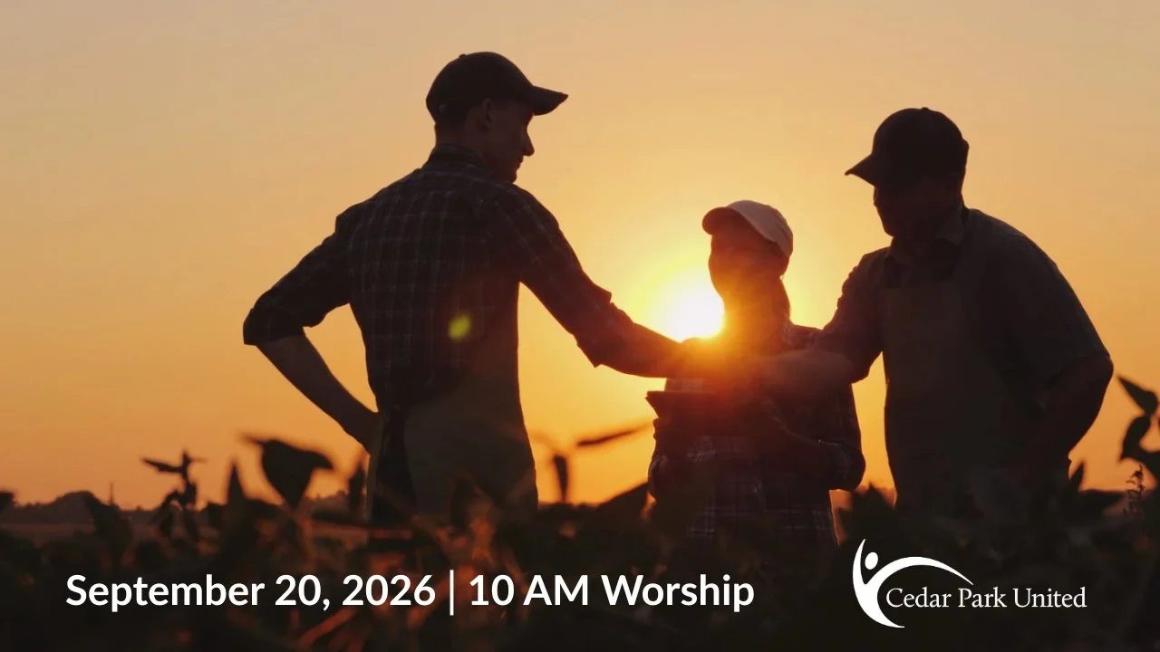 Enough for Everyone: an Invitation to worship today at 10 AM:

Today, September 20, Cedar Park United will celebrate the second Sunday in Creation Time and prepare to mark the International Day of Peace. Our worship will centre on Jesus&rsquo; parabl