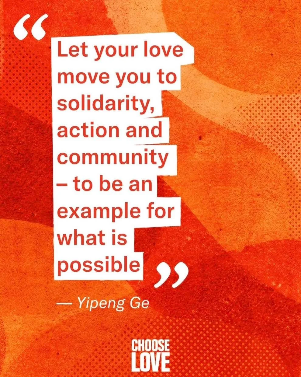 Let your love move you. ❤️

&ldquo;Let your love move you to solidarity, action and community&mdash;to be an example of what is possible.&rdquo;

&mdash; Yipeng Ge

@yipeng.g
@chooselove 

#cedarparkuc #love #solidarity #action #community