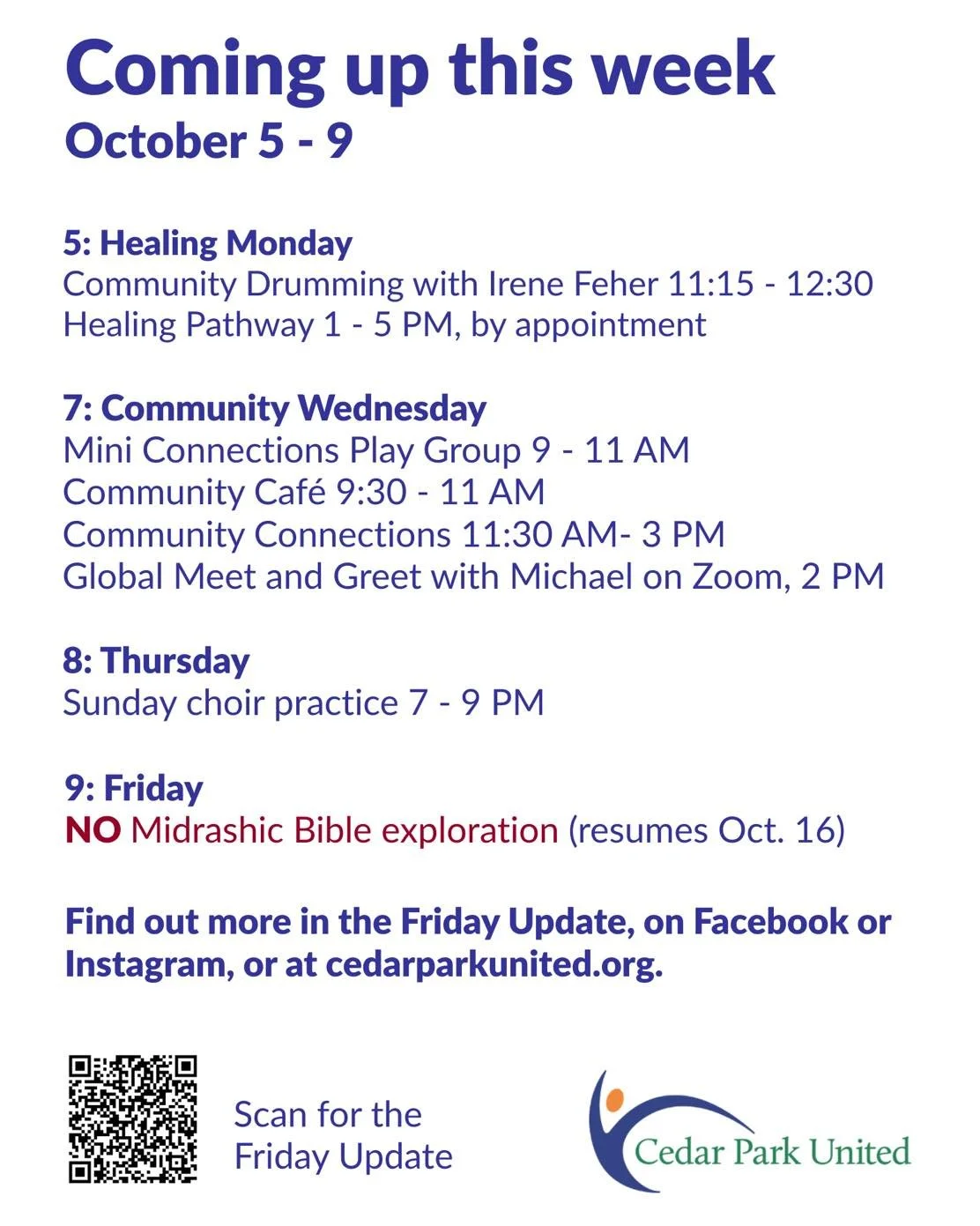 🌈 Coming up this week at Cedar Park United. 
Check out the Friday Update for details and to sign up for activities (link at the Coming Up This Week button on our website)

HEALING MONDAY

🪘Community drumming 
Let Irene know you'll be there.

✨ Heal