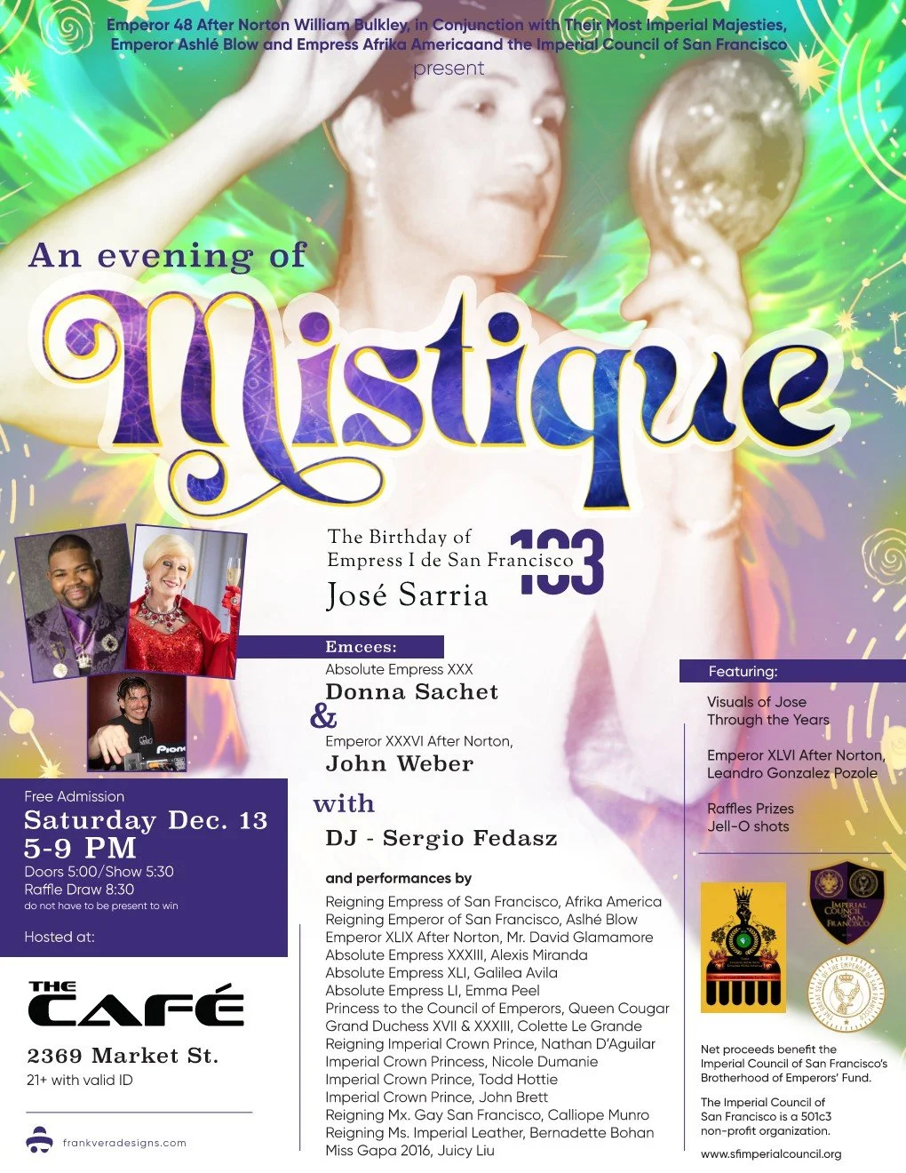 An Evening of Mistique - The 103rd Birthday of Empress 1 de San Francisco José Sarria