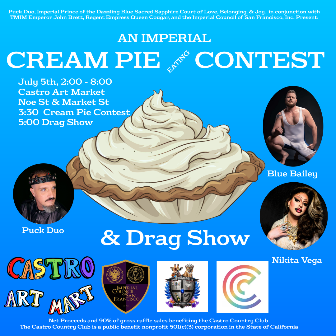 An Imperial Cream Pie Eating Contest &amp; Drag Show