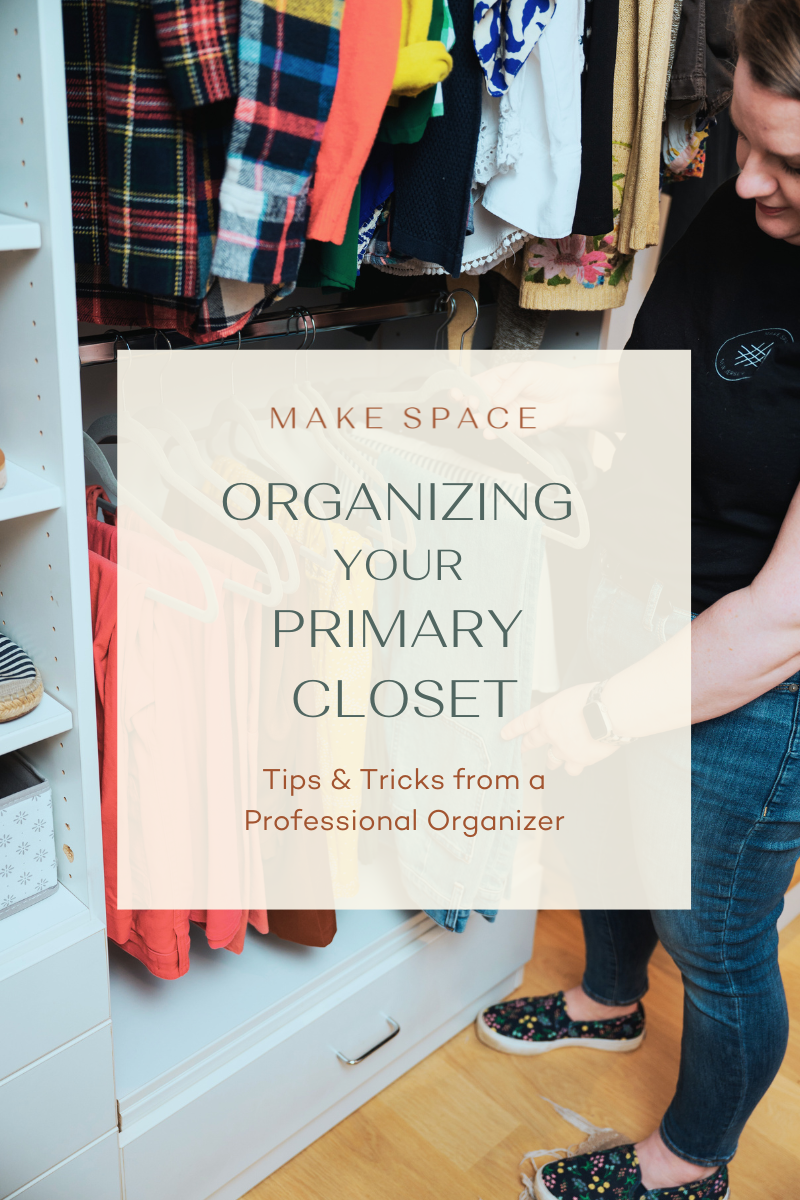 Organizing Your Primary Closet