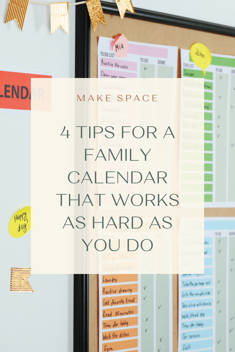 4 Tips for a Family Calendar that Works as Hard as You Do