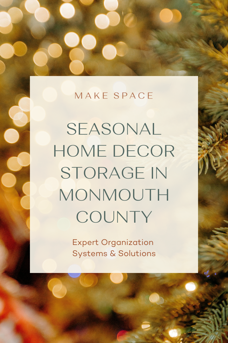 Seasonal Home Decor Storage in Monmouth County: Expert Organization Systems and Solutions