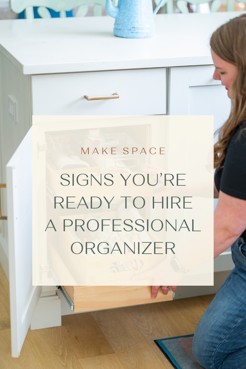 Signs You’re Ready to Hire a Professional Organizer
